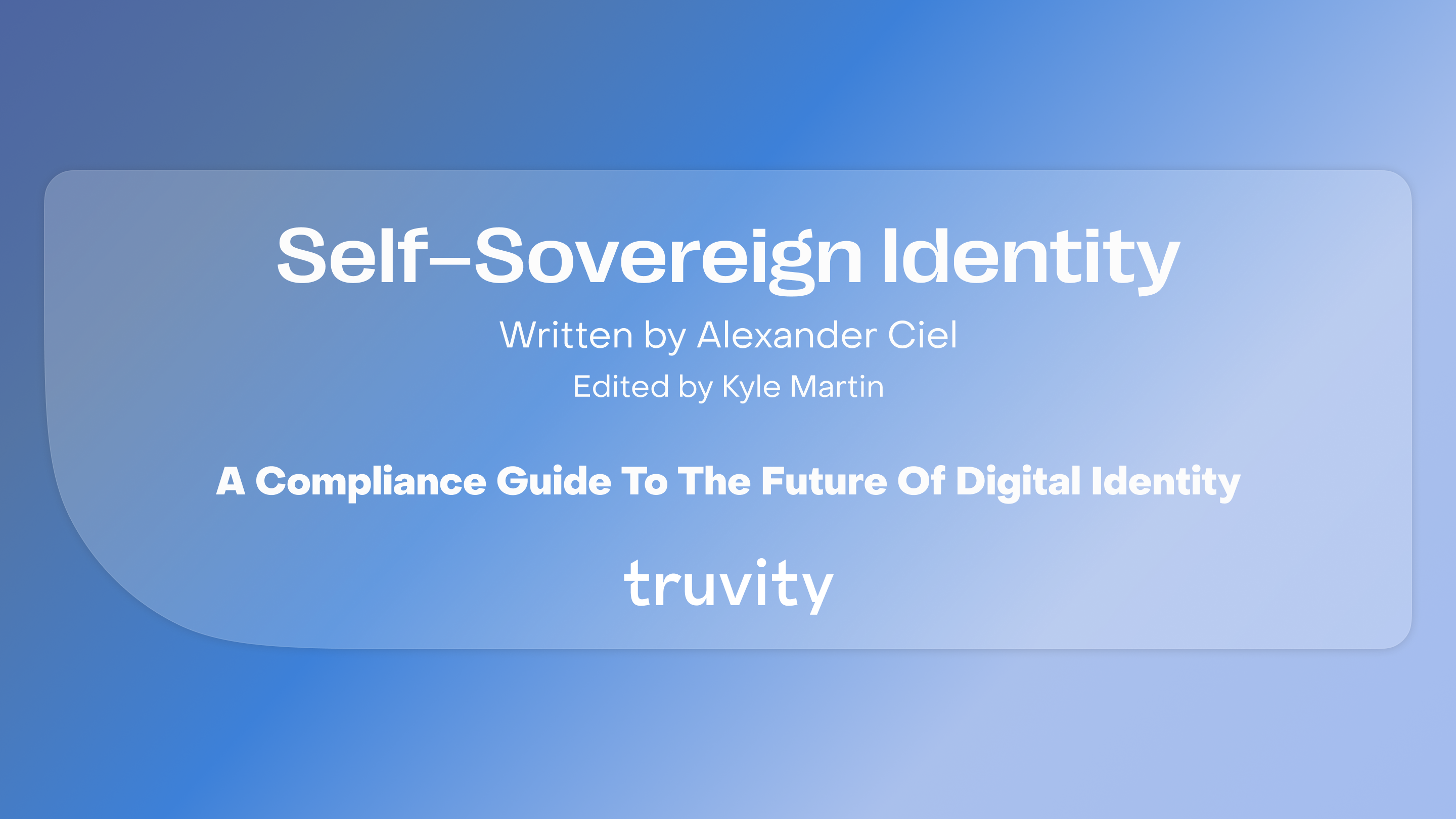 Truvity | What is Self-Sovereign Identity?